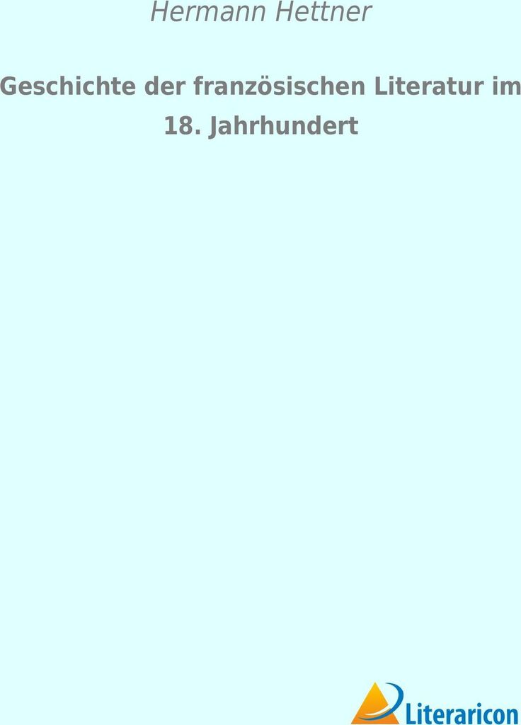 Geschichte der französischen Literatur im 18. Jahrhundert