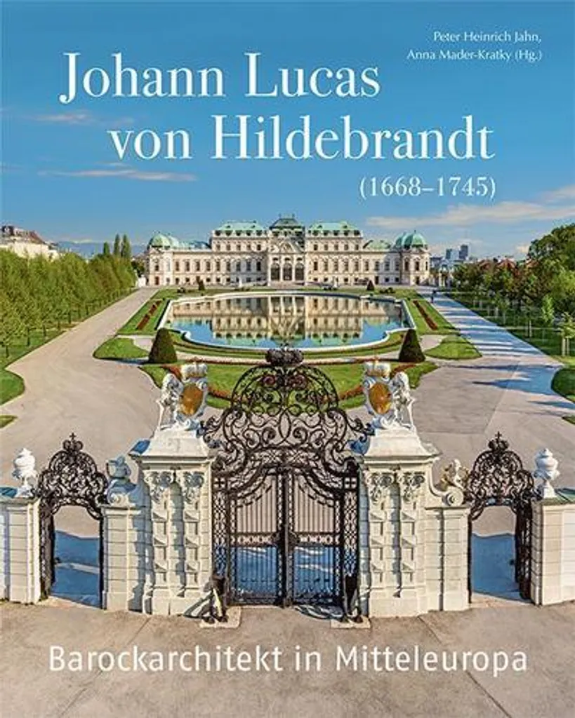 Livre Johann Lucas von Hildebrandt (1668-1745) - Monographie Architecture