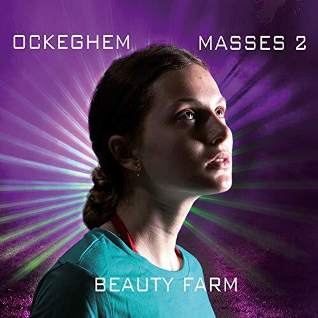 Beauty Farm - Johannes Ockeghem: Messen CD