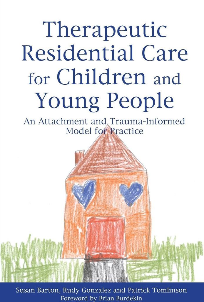 Therapeutic Residential Care for Children and Young People