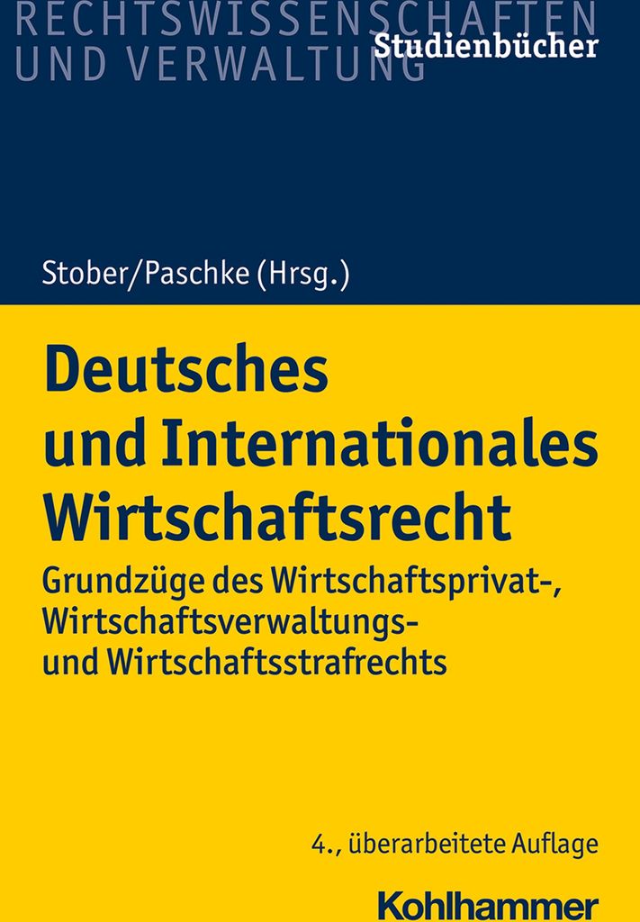 Deutsches und Internationales Wirtschaftsrecht