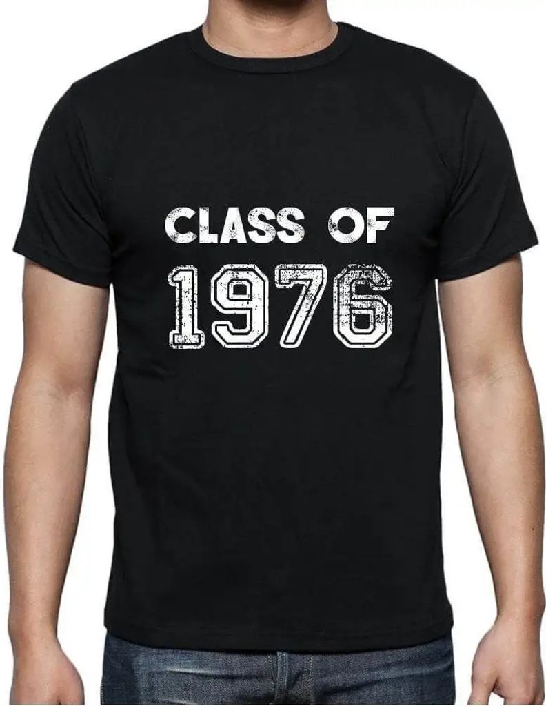 Herren Grafik T-Shirt Klasse von 1976 – Class Of 1976 – Geschenk 48. Geburtstag Jahrestag 48 Jahre Jubiläum 48 Jährige Mann Jahrgang 1976 Kur...