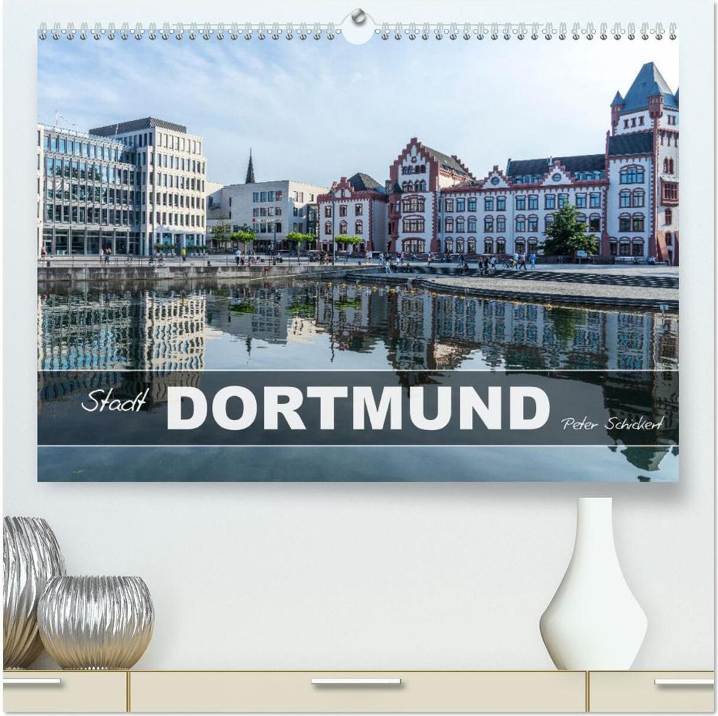 Stadt Dortmund (hochwertiger Premium Wandkalender 2026 DIN A2 quer), Kunstdruck in Hochglanz