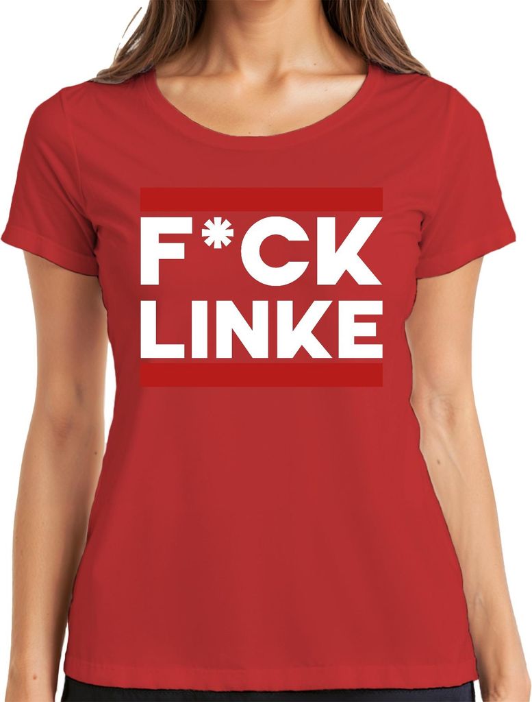 F*CK LINKE Protest Spruch Anti Links Politik Provokant Satire Damen T-Shirt, Rot, XL