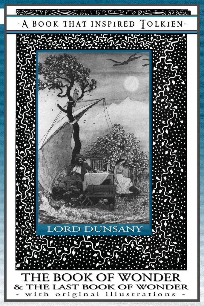 The Book of Wonder and the Last Book of Wonder - Books That Inspired Tolkien