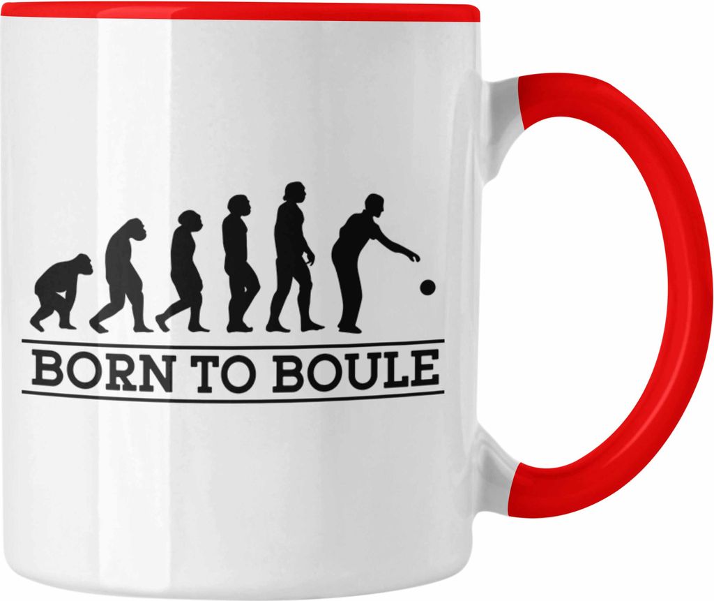 Trendation - Boule Tasse Geschenk Boule-Spieler Geschenkidee Spruch Born To Boule (Rot)