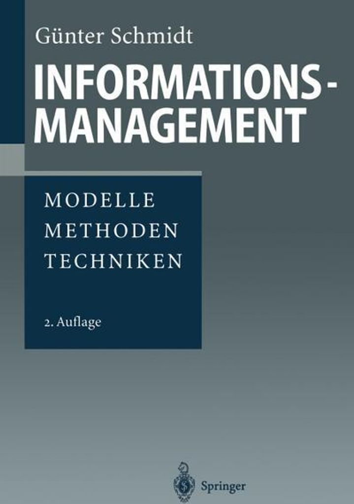 Informationsmanagement: \Modelle, Methoden, Techniken\""
