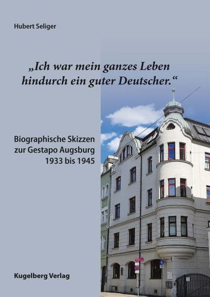 'Ich war mein ganzes Leben hindurch ein guter Deutscher.'