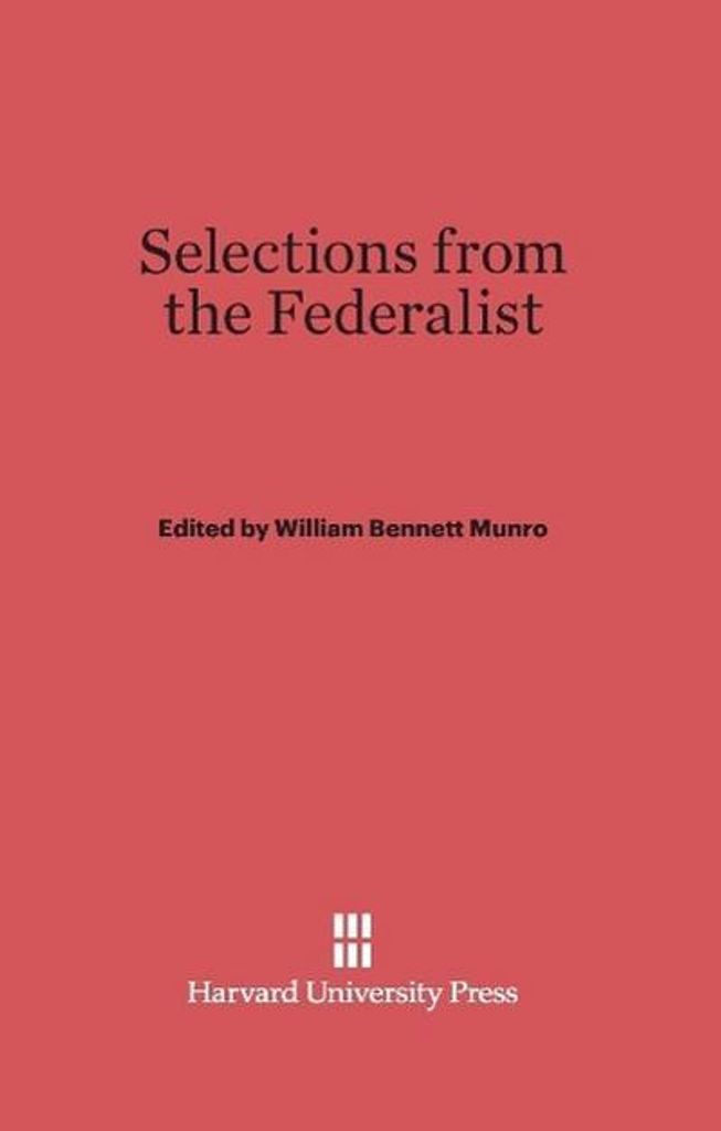 Selections from the Federalist