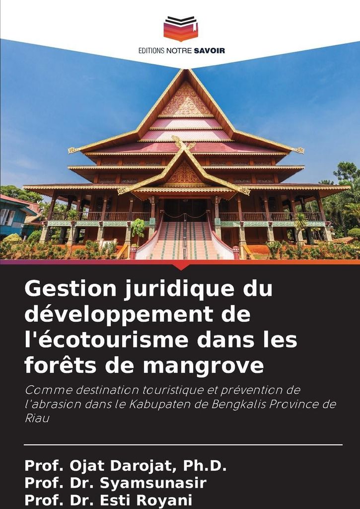 Gestion juridique du développement de l'écotourisme dans les forêts de mangrove