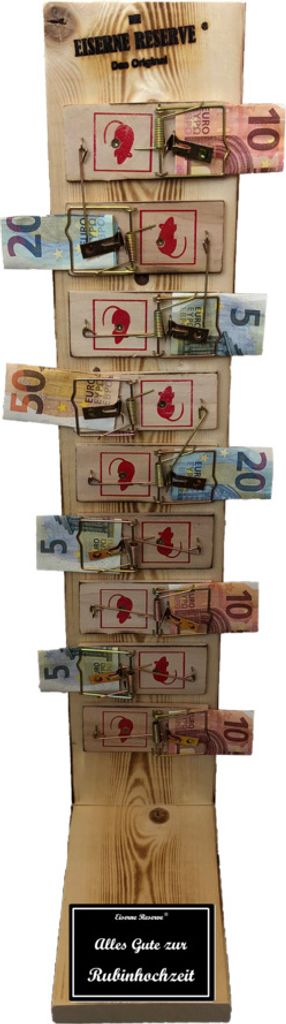 Alles Gute zur Rubinhochzeit - Eiserne Reserve Mausefalle Deluxe 9er Geldgeschenk zur Rubinhochzeit