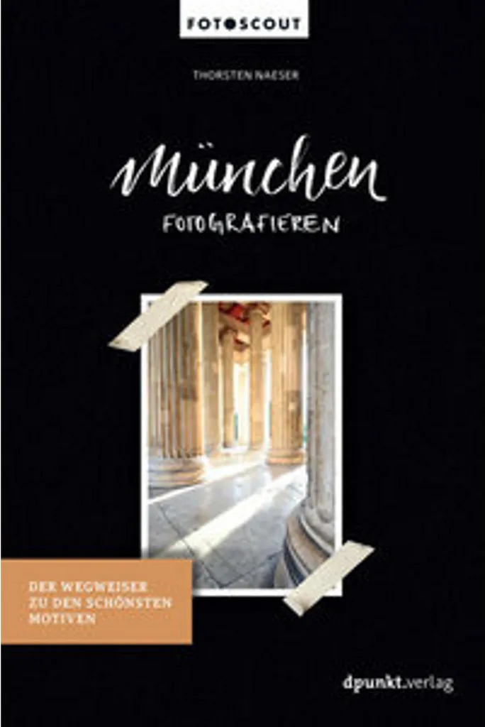 München fotografieren : guide photo Munich pour réussir vos clichés