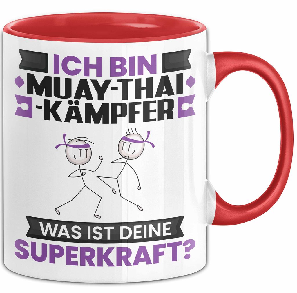 Muay-Thai-Kämpfer Tasse Geschenk für Muay-Thai-Kämpfer Geburtstag Lustiger Spruch Kaffee-Becher Was Ist Deine Superkraft (Rot)