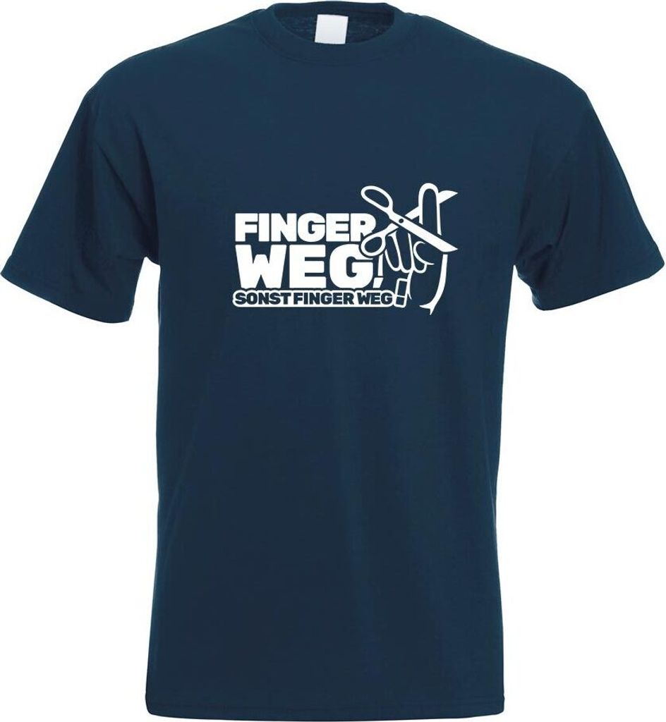 Kiwistar - T-Shirt - Navy - Finger Weg! - Nicht anfasen! Motiv Bedruckt Funshirt Design Print - mit Motiv Bedruckt - Funshirt Design - Sport - Frei...