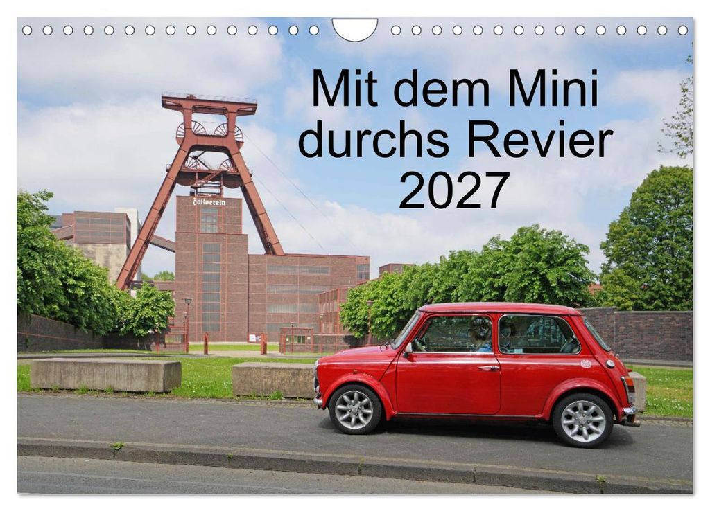 Mit dem Mini durchs Revier (Wandkalender 2027 DIN A4 quer), CALVENDO Monatskalender