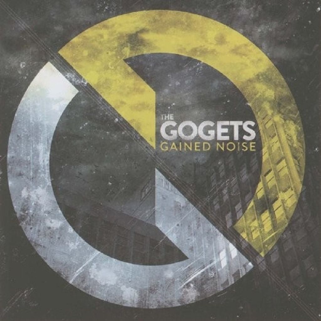 Gogets, T: Gained Noise