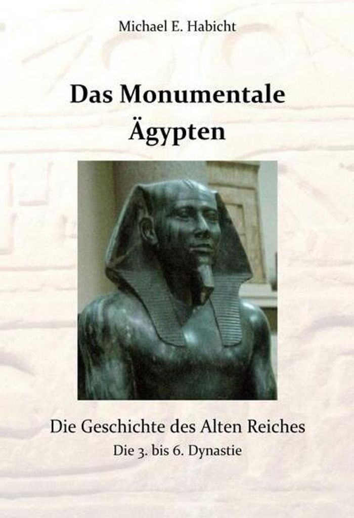Das Monumentale Ägypten