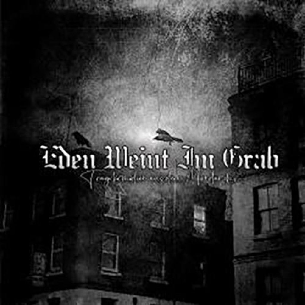 EDEN WEINT IM GRAB - Tragikomödien aus dem Mordarchiv DIGI-CD