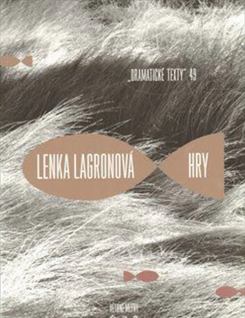 Hry Lenka Lagronová : Drame et Poésie dans ce Nouveau Recueil Slave