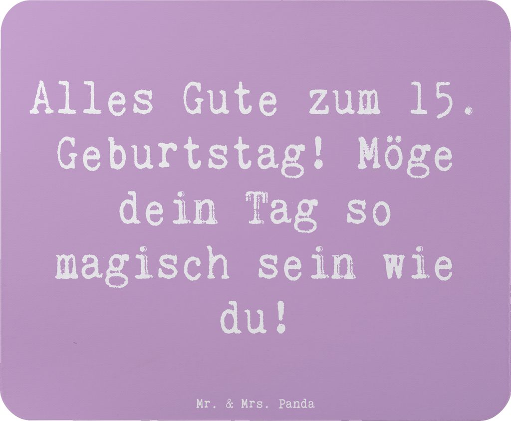 Mr. & Mrs. Panda Mauspad Spruch 15. Geburtstag Magisch - Lavendeltraum - Geschenk, laptop, stilvoll, Alles Gute zum, Alter, inspirierend, Mousepad,...