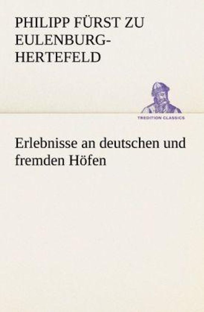 Erlebnisse an deutschen und fremden Höfen