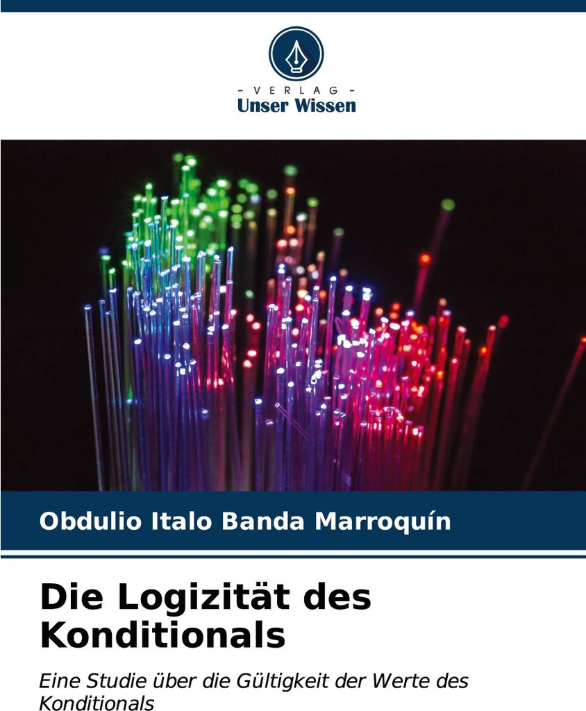 Die Logizität des Konditionals