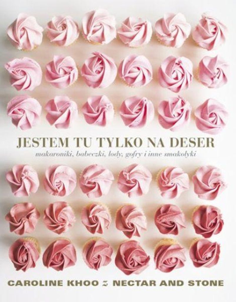 Jestem tu tylko na deser