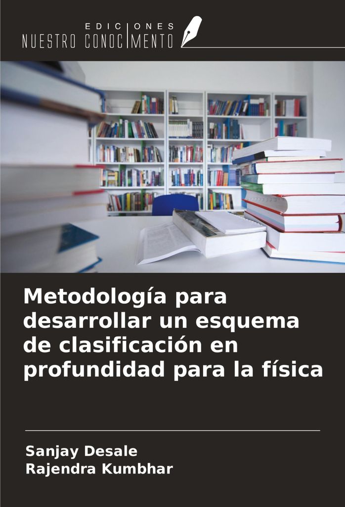 Metodología para desarrollar un esquema de clasificación en profundidad para la física
