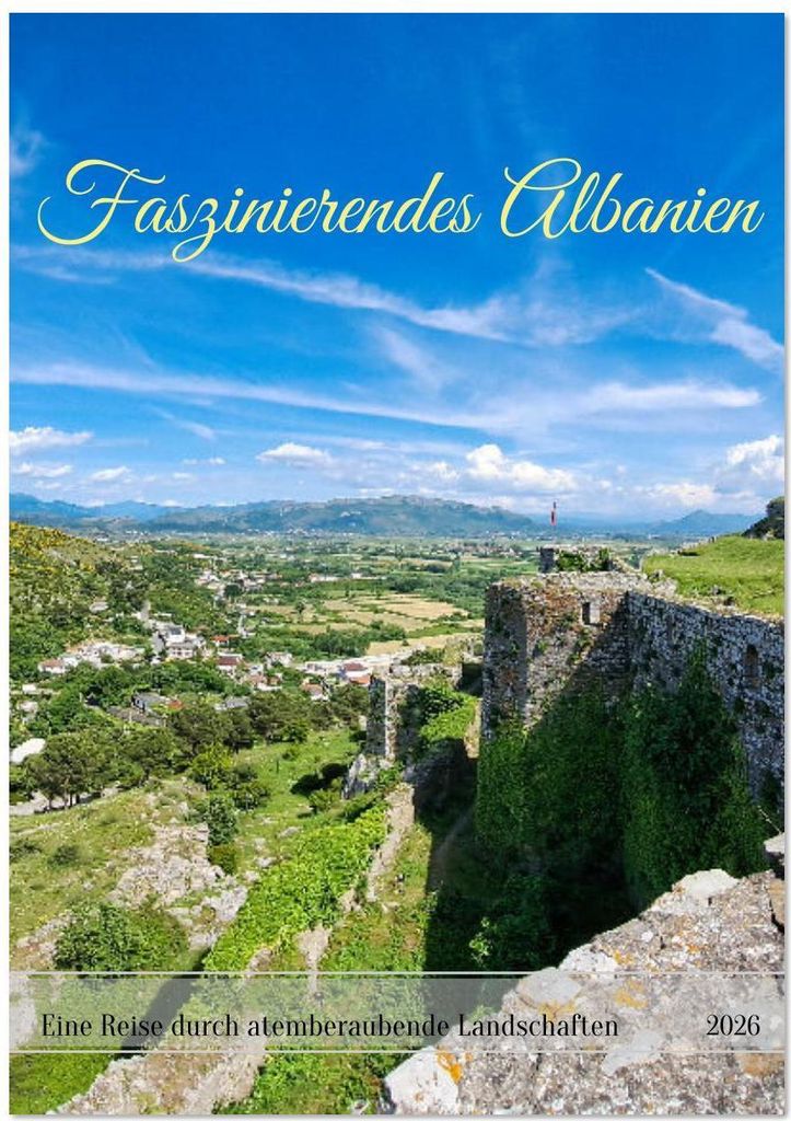 Faszinierendes Albanien (Tischkalender 2026 DIN A5 hoch), CALVENDO Monatskalender