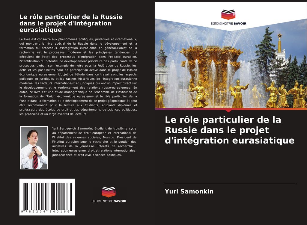 Le rôle particulier de la Russie dans le projet d'intégration eurasiatique