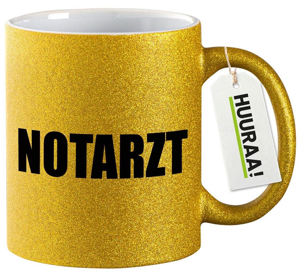 Huuraa Glitzertasse Notarzt Schriftzug 330ml Gold Keramik Kaffeebecher Geschenkidee