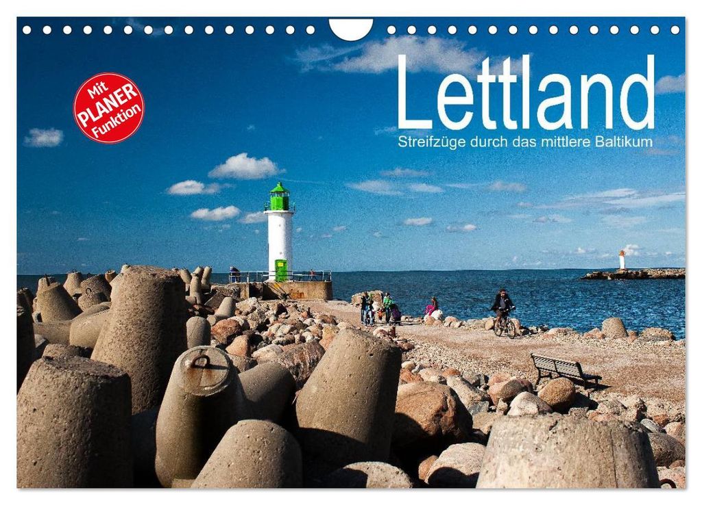 Lettland - Streifzüge durch das mittlere Baltikum (Wandkalender 2027 DIN A4 quer), CALVENDO Monatskalender