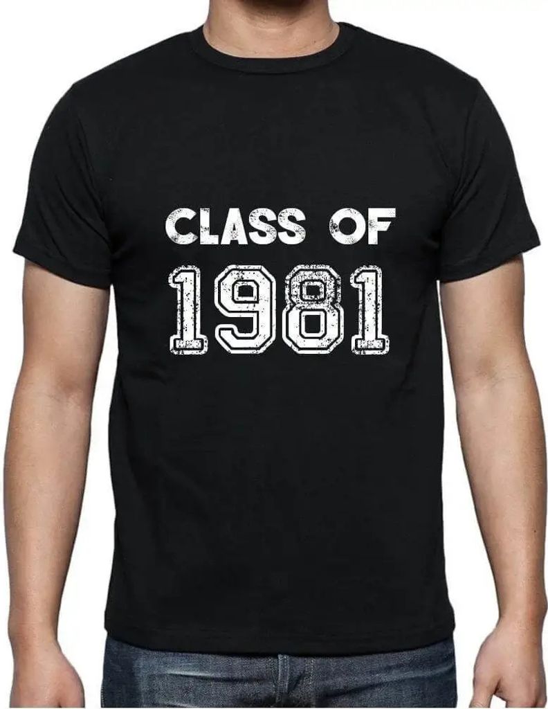 Herren Grafik T-Shirt Klasse von 1981 – Class Of 1981 – Geschenk 43. Geburtstag Jahrestag 43 Jahre Jubiläum 43 Jährige Mann Jahrgang 1981 Kur...