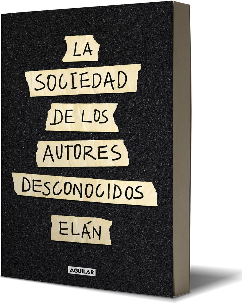 La Sociedad de Los Autores Desconocidos / The Unknown Authors Society