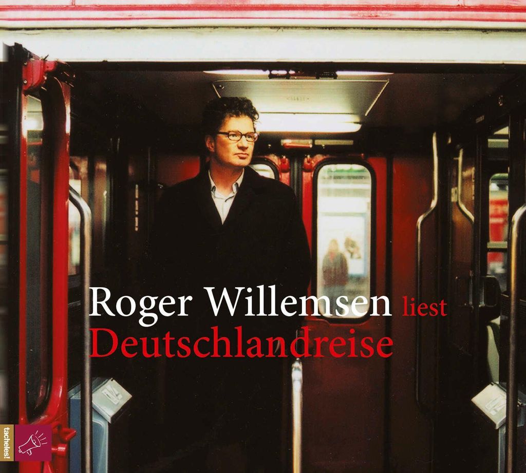 Willemsen,Roger-Deutschlandreise
