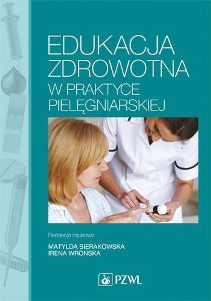 Gesundheitserziehung in der Pflegepraxis