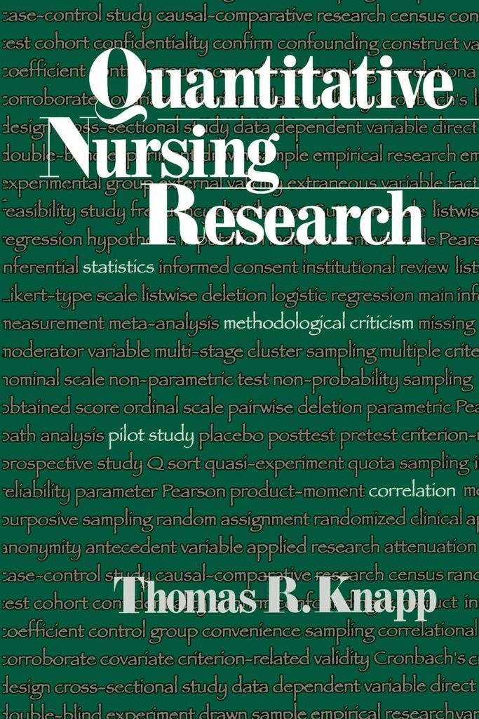 Quantitative Nursing Research. Knapp, R. New .