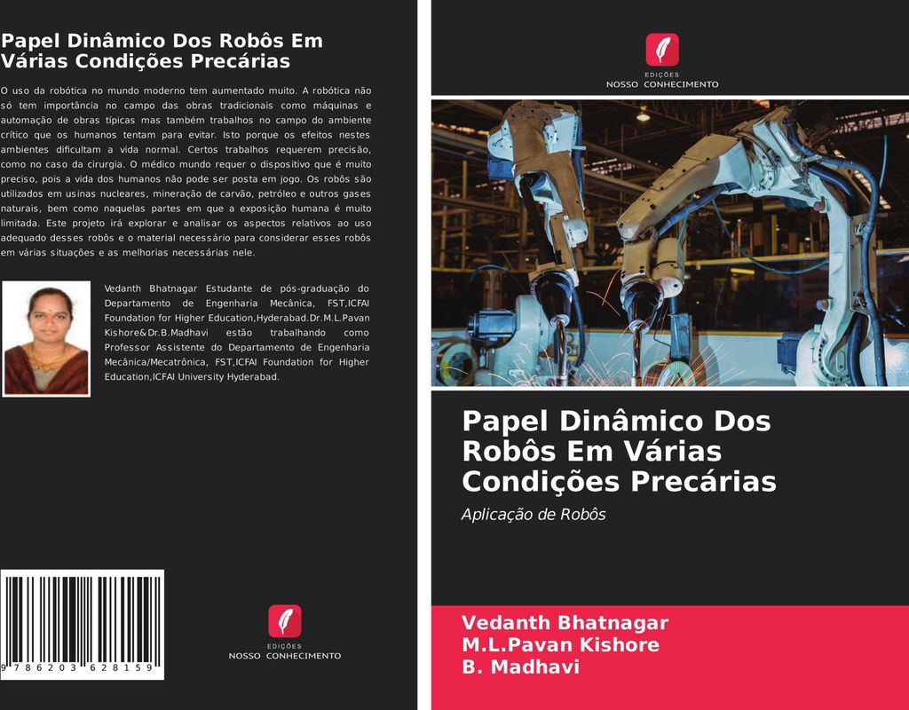 Papel Dinâmico Dos Robôs Em Várias Condições Precárias