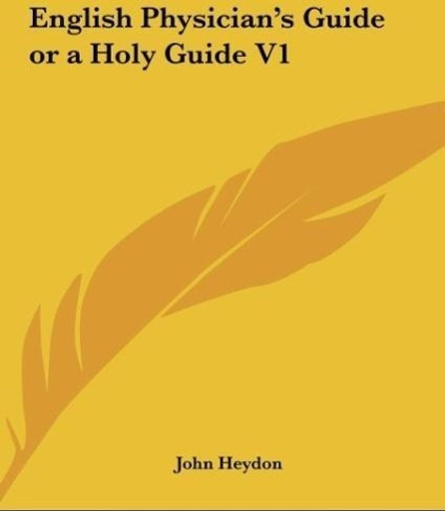 English Physician's Guide or a Holy Guide V1