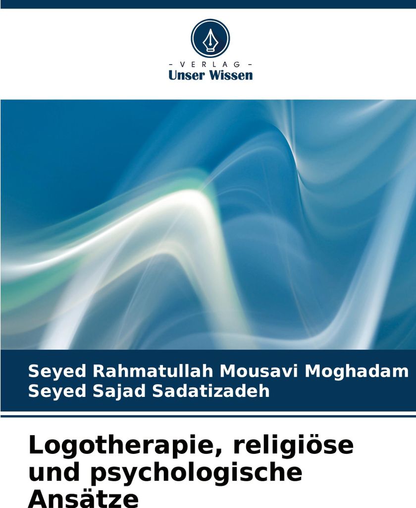 Logotherapie, religiöse und psychologische Ansätze