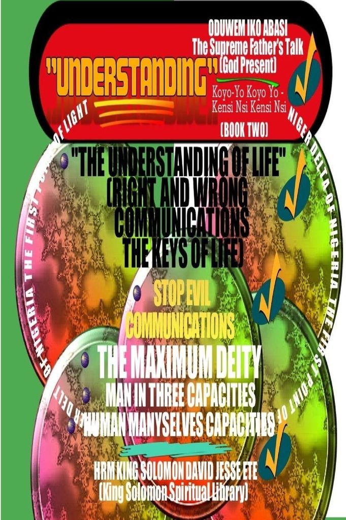 "UNDERSTANDING" The Universal Supreme Spiritual General Secretary (Book Two))