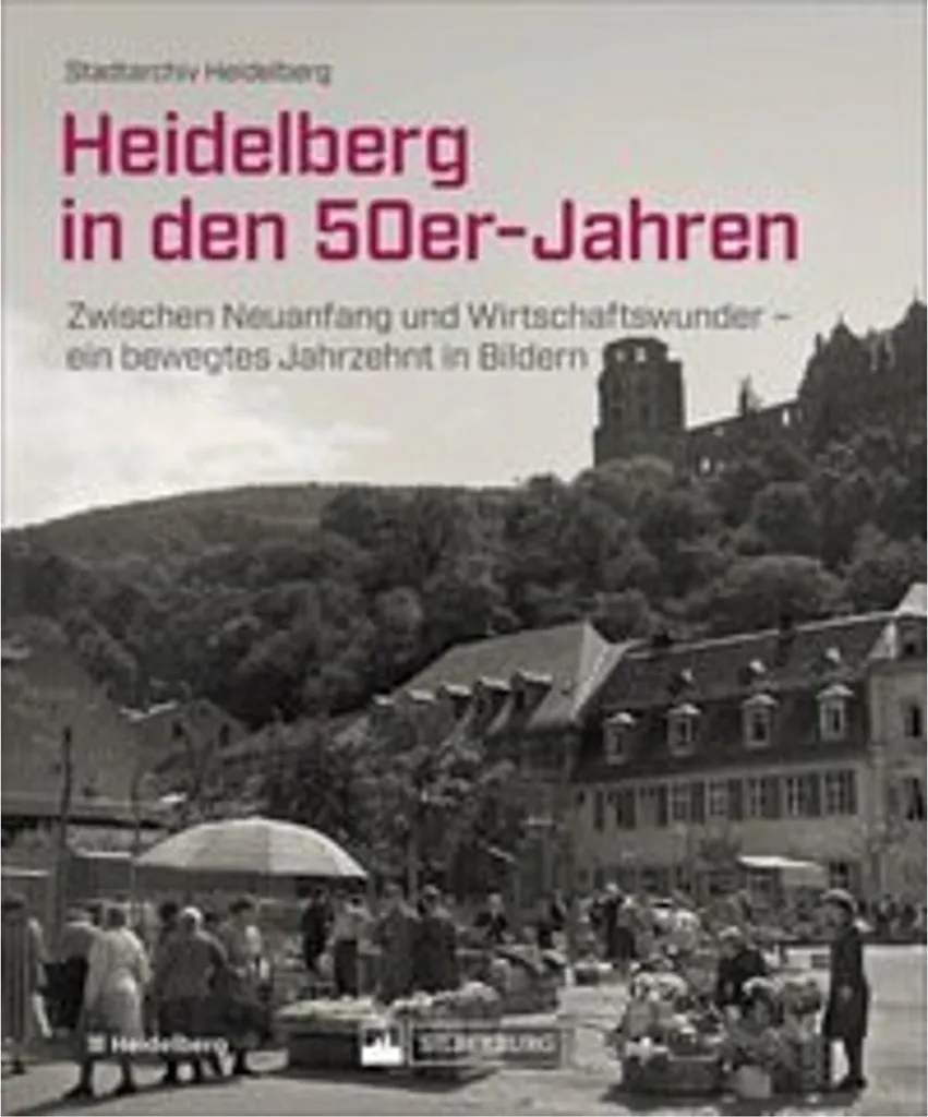 Beau Livre de Photographies Heidelberg in den 50er-Jahren Archives