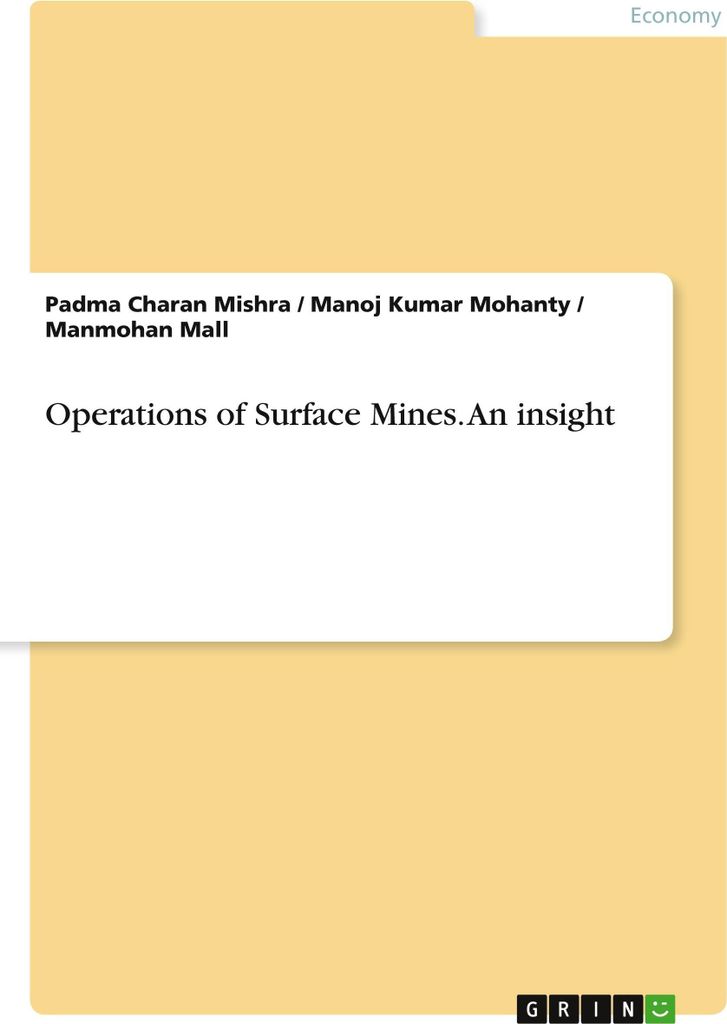Operations of Surface Mines. An insight