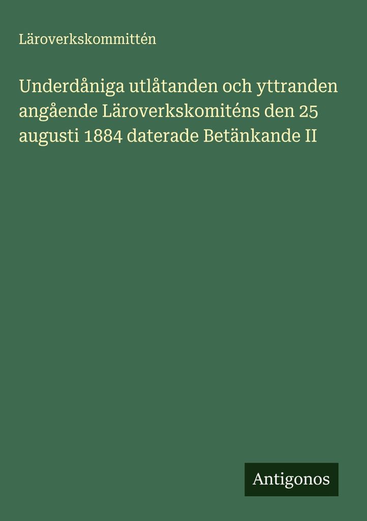 Informelle Erklärungen und Stellungnahmen zum Zweiten Bericht des Bildungsausschusses vom 25. August 1884
