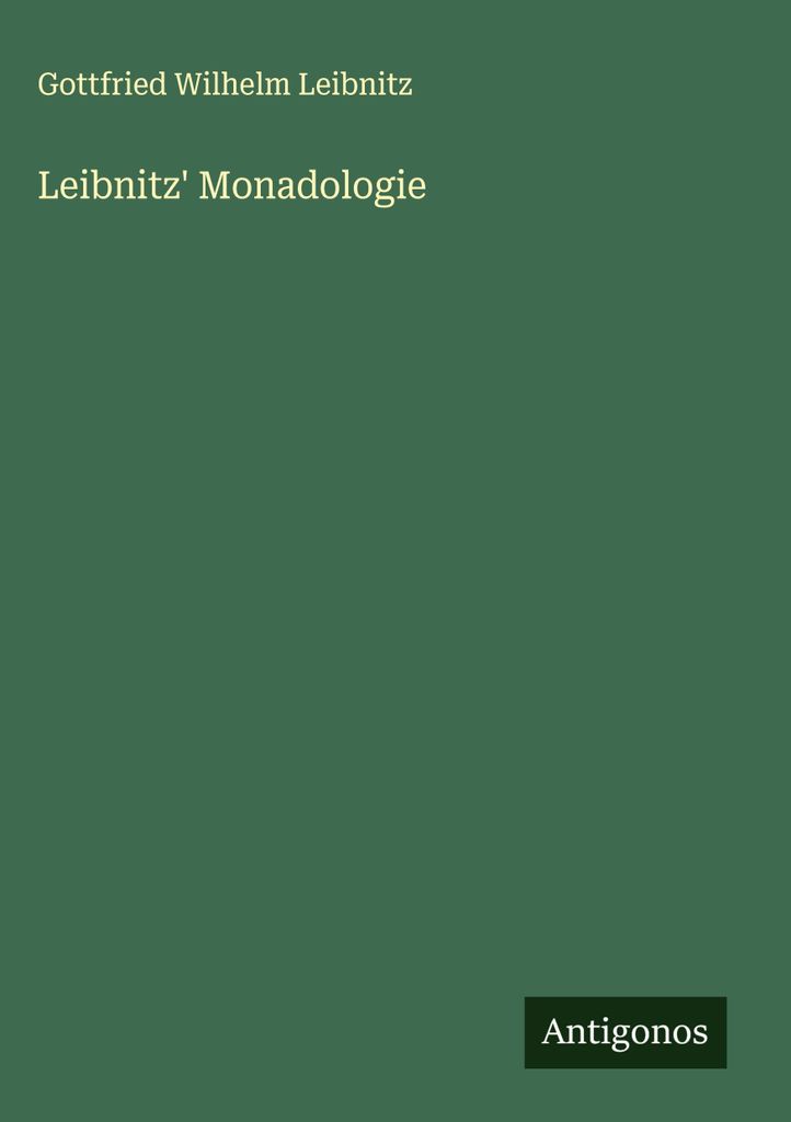 Leibnitz' Monadologie