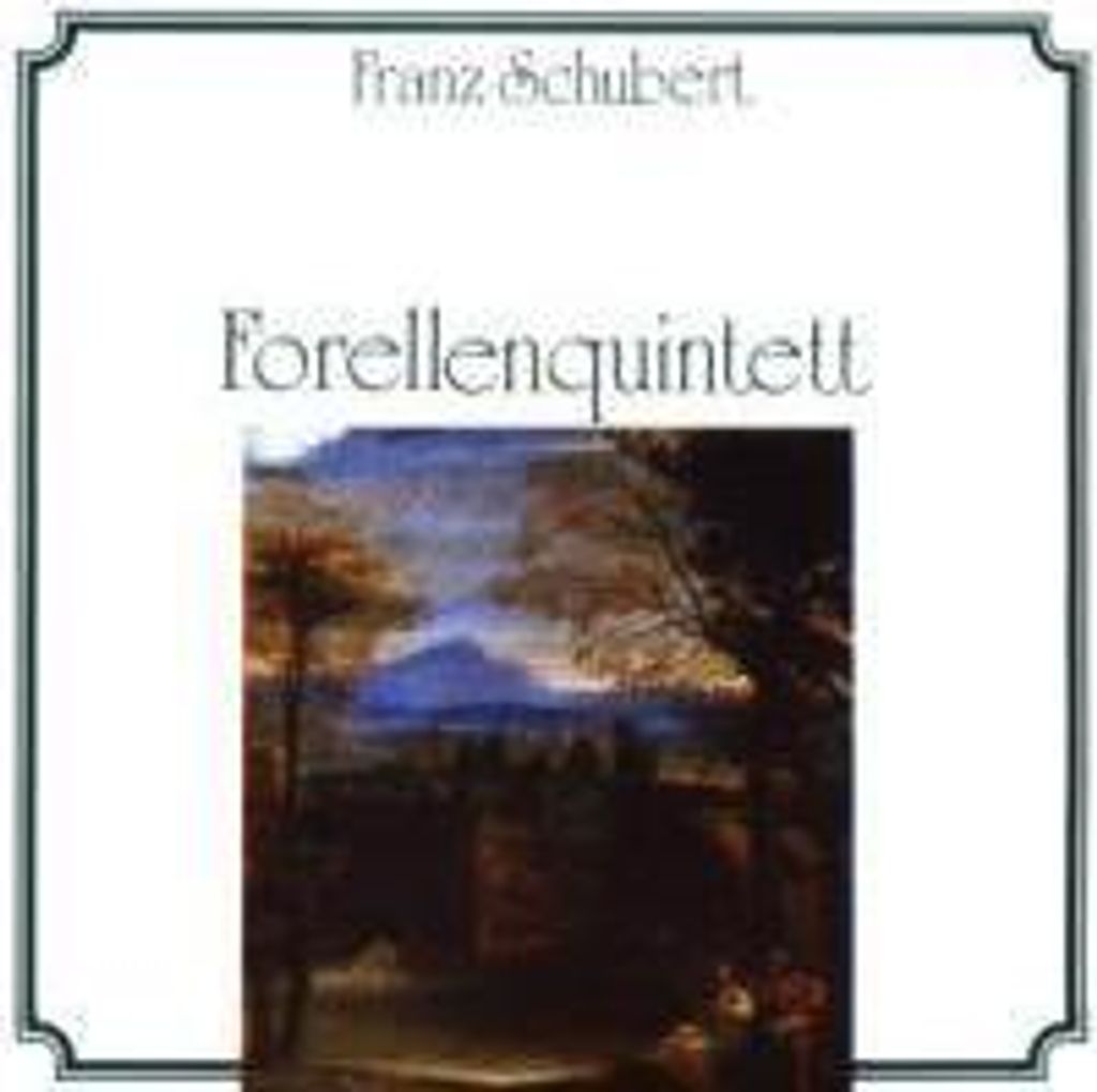 Caspar Da Salo Quintett-Forellenquintett