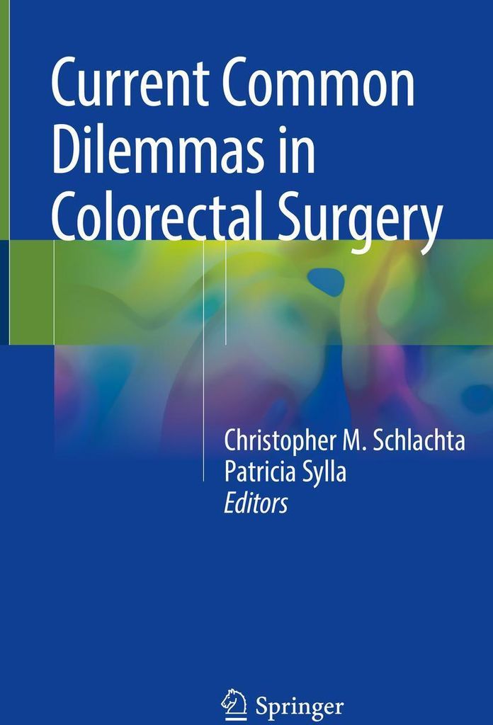 Current Common Dilemmas in Colorectal Surgery