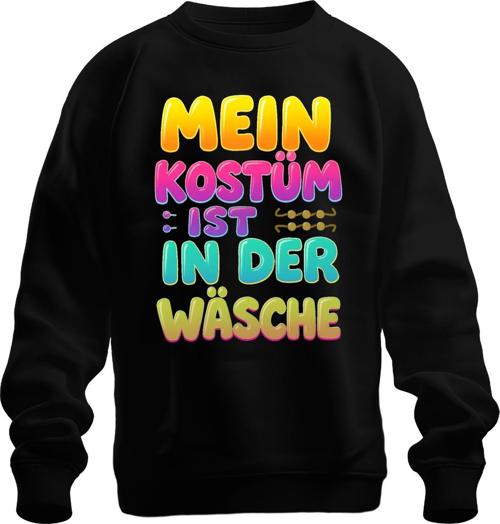 Mein Kostüm ist in der Wäsche lustig Fasching Karneval Geschenk Uni Sweatshirt Pullover, Schwarz, M
