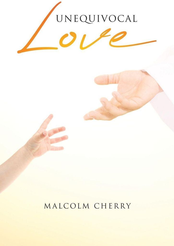 Unequivocal Love