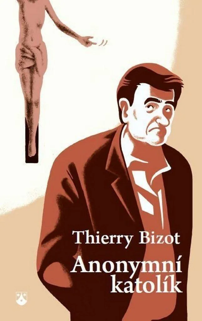 Livre Anonymní katolík par Bizot Thierry - Récit de spiritualité unique